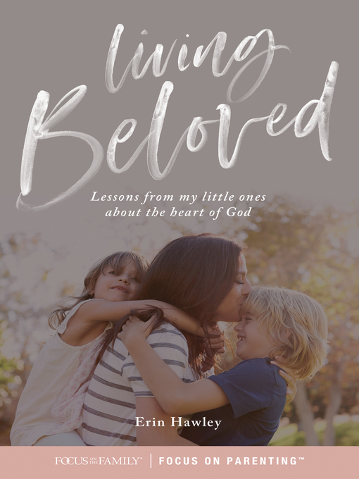 Title details for Living Beloved by Erin Hawley - Available